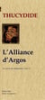Guerre du Péloponnèse Tome 5 - l'alliance d'Argos