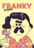 Franky (et Nicole) n.5
