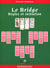 Le bridge - regles et initiation