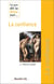 Ce que dit la Bible sur... Tome 26 : la confiance