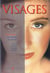 Visages - maquilogie - une beaute sur mesure