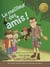 Le meilleur des amis !