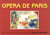Opéra de paris - un siècle au palais garnier / a century of palais garnier