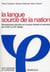 La langue, source de la nation - messianismes seculiers en europe centrale et orientale du xviiie au