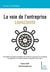 La voie de l'entreprise consciente