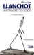 Maurice blanchot - partenaire invisible - 2e edition