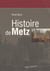 Histoire de Metz
