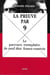 La preuve par neuf. le parcours exemplaire de neuf elus francs-comtois