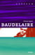Baudelaire - être un grand homme et un saint pour soi-même