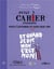 Petit cahier d'exercices - pour s'affirmer et enfin oser dire non - et quand je dis non c'est non !