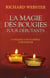 La magie des bougies pour débutants