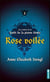 Les contes de la forêt de la pierre dorée t.2 - rose voilée