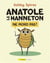 Anatole le hanneton ne mord pas !
