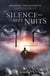 Le silence des sept nuits Tome 1 - les derniers jours