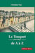 Le Touquet de A à Z