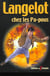 Langelot Tome 12 : Langelot chez les Pa-pous