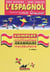Claridad - espagnol - secondaire/bts/1er cycle - civilisation, grammaire, vocabulaire (3e édition)