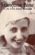 Françoise Pène - la vie d'une femme résistante