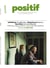 Positif Tome 760 : Le Huis clos - juin 2024