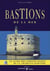 Bastions de la mer : le guide des fortifications de la Charente-Maritime