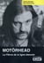 MOTORHEAD La fièvre de la ligne blanche