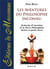 Les aventures du philosophe inconnu - recherche et invention de la pierre philosophale divisée en quatre livres
