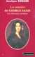 LES AMOURS DE GEORGE SAND