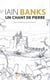 Un chant de pierre