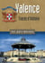 Valence - traces d'histoire