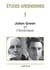 ETUDES GREENIENNES Tome 1 : Julien Green et l'Amérique