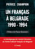 Un français à belgrade - 1990-1994