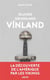 Islande, groenland, vinland - la découverte de l'amérique par les vikings