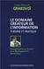Le domaine créateur de l'information - théorie et pratique