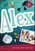 ALEX - SURMONTER L'ANXIETE A L'ADOLESCENCE