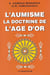 L'aumisme, la doctrine de l'âge d'or