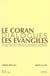 Le coran dialogues les evangiles