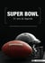 Super bowl - 51 ans de legende