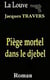 Piège mortel dans le djebel