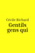 Gentils gens qui