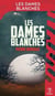 Les dames blanches