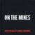 David goldblatt on the mines