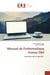 Manuel de l'informatique niveau 3&4 : Commerciale et gestion