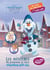 AVENTURES DU BONHOMME DE NEIGE