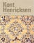 Kent henricksen: a season of delight