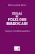 Essai de folklore marocain - croyances et traditions populaires