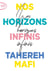 Nos horizons infinis