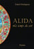 Alida, le temps du sort