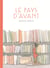 Le pays d'avant