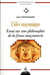 L'idée maçonnique - essai sur une philosophie de la franc-maçonnerie