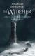 The Witcher (le sorceleur) Tome 6 : La Tour de l'Hirondelle